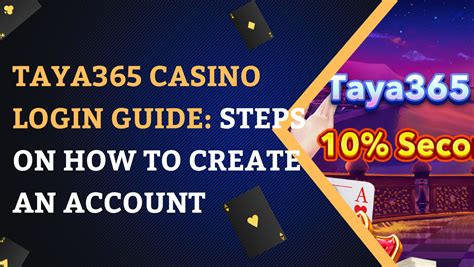 4taya365 casino login|Taya365 Casino Login .